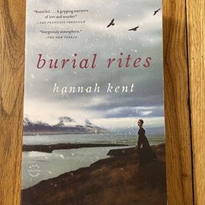 Burial Rites by Hannah Kent (2014, Trade Paperback)